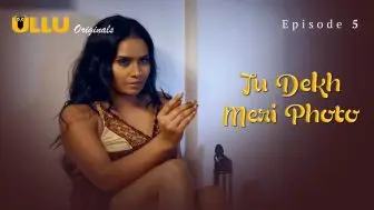 Tu Dekh Meri Photo