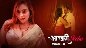 Aakhri Iccha Episode 2