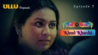 Khud Khushi Episode 7