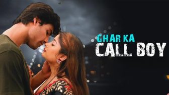 Ghar Ka Call Boy Episode 3