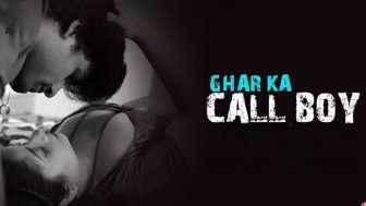Ghar Ka Call Boy Episode 4