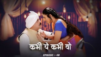 Kabhi Ye Kabhi Woh Episode 8