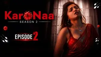 KaroNaa Season 2 Episode 2
