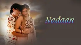 Nadaan Episode 2
