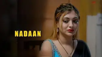Nadaan Episode 4