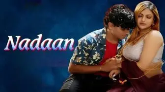 Nadaan Episode 5