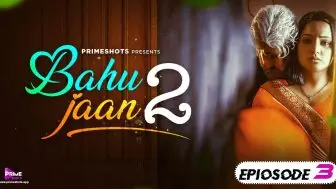 Bahu Jaan Season 2 Episode 3