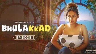 Bhlakkad Episode 1