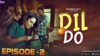 Dil - Do Episode 2