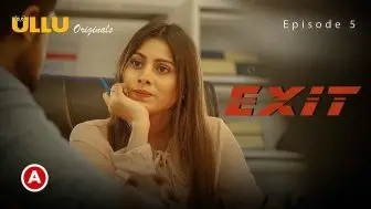 Exit Episode 5