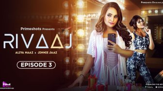 Rivaaj Episode 3